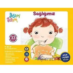 Sağlığımız - 33. Ay Gelişim Kitabı - Kolektif - Adım Adım Bebek Eğitimi
