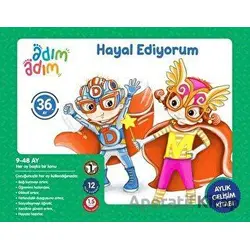 Hayal Ediyorum - 36. Ay Gelişim Kitabı - Kolektif - Adım Adım Bebek Eğitimi