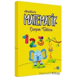 Etkinliklerle Matematik - Çarpım Tablosu - Kolektif - NSN Yayınevi