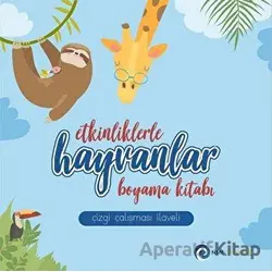 Etkinliklerle Hayvanlar - Boyama Kitabı - Kolektif - NSN Yayınevi