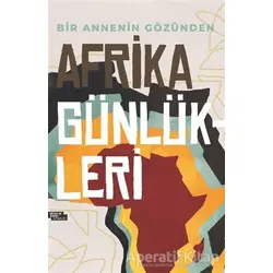 Afrika Günlükleri - Kübra Er - İnsan ve Hayat Kitaplığı