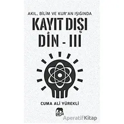 Kayıt Dışı Din 3 - Cuma Ali Yürekli - Parya Kitap