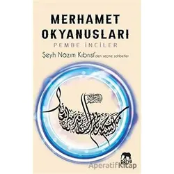 Merhamet Okyanusları - Pembe İnciler - Şeyh Nazım Kıbrısi - Parya Kitap