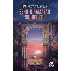 Hacı Rukiye Sultandan Şehr-u Ramazan Sohbetleri - Hacı Rukiye Sultan - Parya Kitap