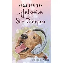Hakan’ın Şiir Dünyası - Hakan Safitürk - Panu Kitap