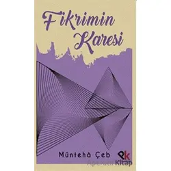 Fikrimin Karesi - Münteha Çeb - Panu Kitap