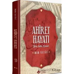 Ahiret Hayatı - İmam-ı Gazali - İtisam Yayınları