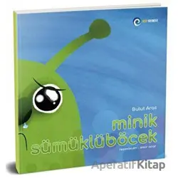 Minik Sümüklüböcek - Bulut Aras - NSN Yayınevi
