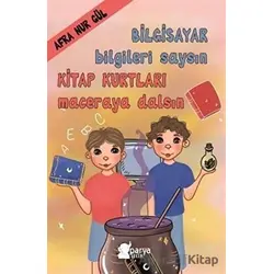 Bilgisayar Bilgileri Saysın Kitap Kurtları Maceraya Dalsın - Afra Nur Gül - Parya Kitap