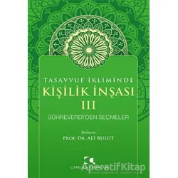 Tasavvuf İkliminde Kişilik İnşası 3 - Ali Bulut - Çamlıca Yayınları
