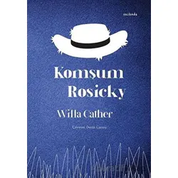 Komşum Rosicky - Willa Cather - Vacilando Kitap