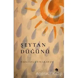 Şeytan Düğünü - Nazlı Ayça Özkarahan - MonoKL