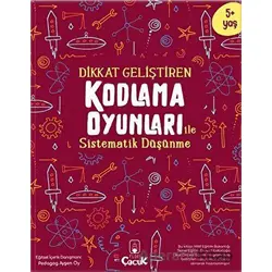 Dikkat Geliştiren Kodlama Oyunları ile Sistematik Düşünme - Kolektif - Floki Çocuk