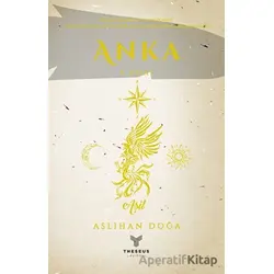 Anka (4. Kitap) - Aslıhan Doğa - Theseus Yayınevi