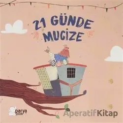 21 Günde Mucize - Özlem Akar Yıldırım - Parya Kitap