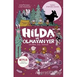 Hilda ve Olmayan Yer - Stephen Davies - Taze Kitap