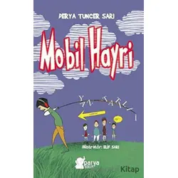 Mobil Hayri - Derya Tuncer Sarı - Parya Kitap