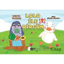 Lolo İle Birgün - Derya Yakıcı - Parya Kitap