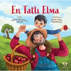 En Tatlı Elma - Fidan Çobanoğlu Kaplan - Turkuvaz Çocuk