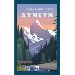 Ayneyn - Baha Rahmi Özen - Parya Kitap