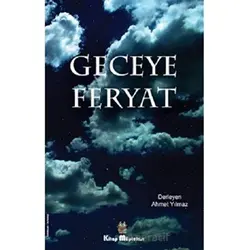 Geceye Feryat - Kolektif - Kitap Müptelası Yayınları