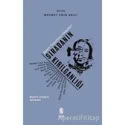 Sıradanın Kırılganlığı - Bryan S. Turner - İnsan Yayınları
