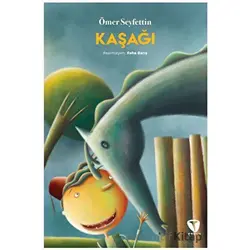Kaşağı - Ömer Seyfettin - Turkuvaz Çocuk