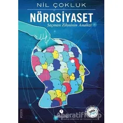 Nörosiyaset - Nil Çokluk - Tuti Kitap