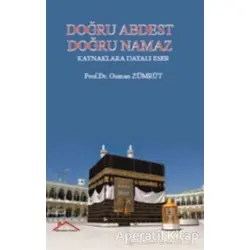 Doğru Abdest Doğru Namaz - Osman Zümrüt - Kırmızı Çatı Yayınları