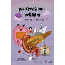 Pankreasımın Mektubu - Fatma Betül Karataş - Parya Kitap