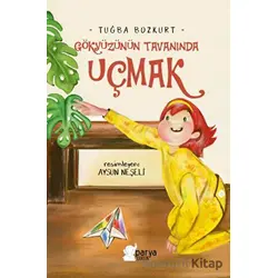 Gökyüzünün Tavanında Uçmak - Tuğba Bozkurt - Parya Kitap