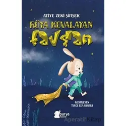 Rüya Kovalayan Tavşan - Atiye Zeki Şimşek - Parya Kitap