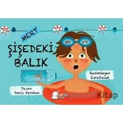 Mert - Şişedeki Balık - Deniz Karahan - Parya Kitap