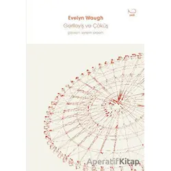 Gerileyiş ve Çöküş - Evelyn Waugh - Yedi Yayınları