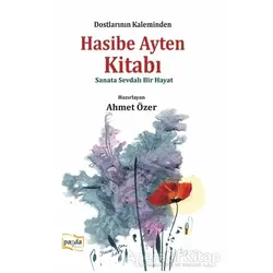 Hasibe Ayten Kitabı - Ahmet Özer - Payda Yayıncılık