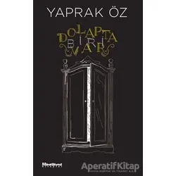 Dolapta Biri Var - Yaprak Öz - Oğlak Yayıncılık