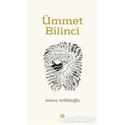 Ümmet Bilinci - Atasoy Müftüoğlu - Mahya Yayınları