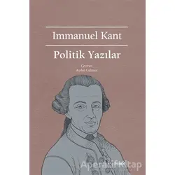 Politik Yazılar - Immanuel Kant - Dipnot Yayınları