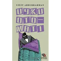 Uyku Otomatı - Yiğit Abdurrahman - Panu Kitap