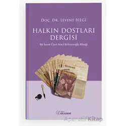 Halkın Dostları Dergisi - Levent Bilgi - Nida Yayıncılık