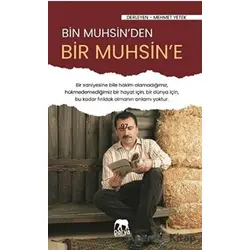 Bir Muhsinden Bir Muhsine - Mehmet Yetek - Parya Kitap