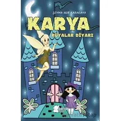 Karya Rüyalar Diyarı - Şeyma Nur Karakaya - Parya Kitap