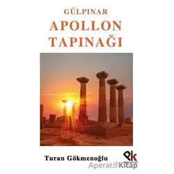 Gülpınar Apollon Tapınağı - Turan Gökmenoğlu - Panu Kitap