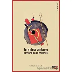 Kırılca Adam - Edward Page Mitchell - Fihrist Kitap