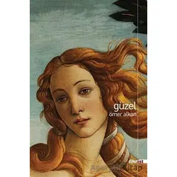 Güzel - Ömer Alkan - Fihrist Kitap