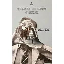 Sakıncalı ve Kayıp Öyküler - Dadal Ugan - İmgenin Çocukları Yayınevi
