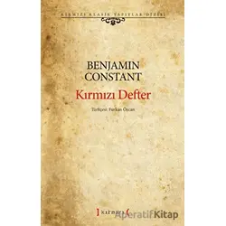 Kırmızı Defter - Benjamin Constant - Kırmızı Yayınları