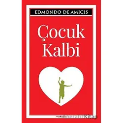 Çocuk Kalbi - Edmondo De Amicis - Sıfır6 Yayınevi