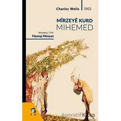 Mirzeye Kurd Mihemed - Charles Wells - Dara Yayınları