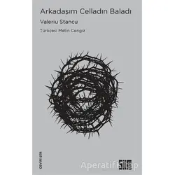 Arkadaşım Celladın Baladı - Valeriu Stancu - Şiirden Yayıncılık